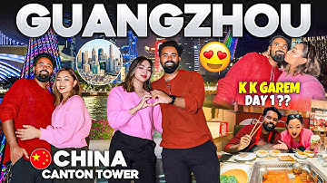FIRST TIME IN Guangzhou, China🇨🇳😍K- K GAREM TA?🔥* CANTON TOWER & Trying HOT POT !! 