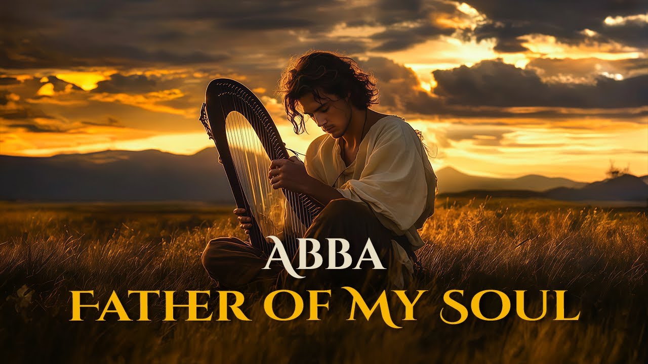 Abba, Father of My Soul | Ancient Sacred Hymn