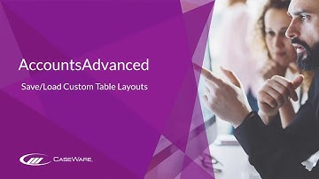 AccountsAdvanced - Save/Load Custom Table Layouts