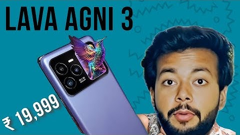 Lava Agni 3 Unboxing & First Look - Dual Display & Action Button Just  ₹19,999