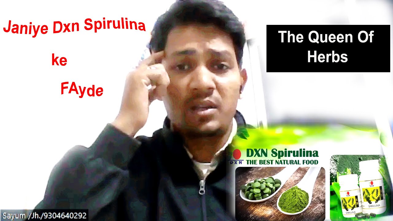 dxn spirulina benefits in hindi dxn spirulina ke fayde dxn