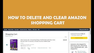 How to Delete and Clear Amazon Shopping Cart - Easy Method