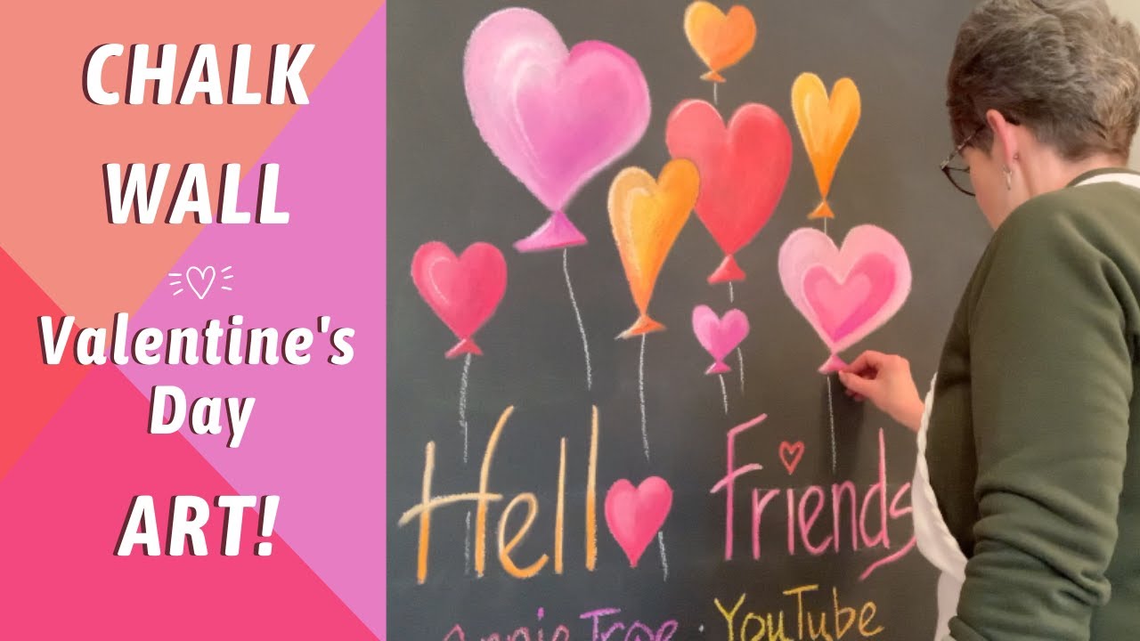 Valentine's Day Chalk Art - Chalk wall ep. 38! By: Annie Troe