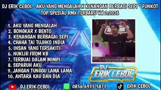 Djerik Cebol  Aku Yang Mengalah X Kenangan Berbagi Sepi Funkot Top Spesial Rmx Terbaru Vol22026