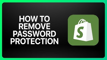How To Remove Password Protection From Shopify Tutorial