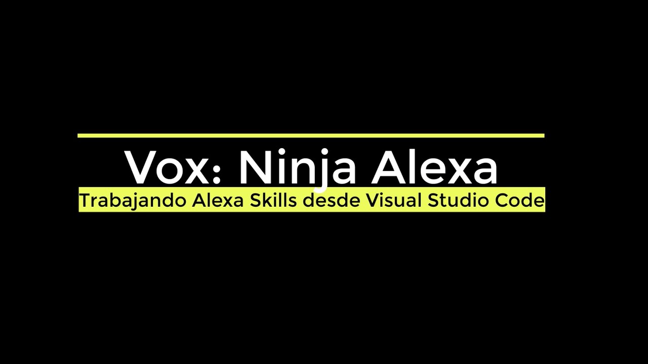 Trabajando Alexa Skills desde Visual Studio Code - YouTube