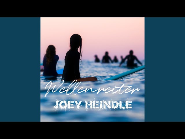 Joey Heindle - Wellenreiter