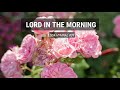Lord In The Morning SDA Hymnal 39