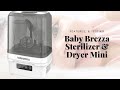 Baby Brezza Sterilizer Dryer Mini Review & Testing