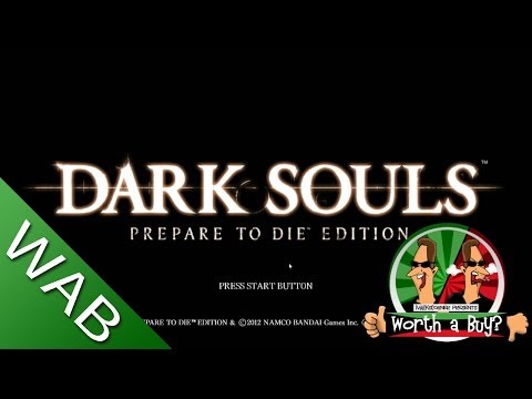 Dark Souls Rant - Worth a Buy?