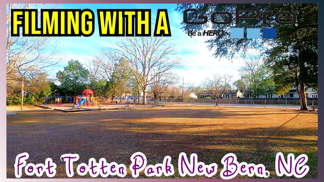 GoPro filming at Fort Totten Park New Bern, NC. Nice park with plenty