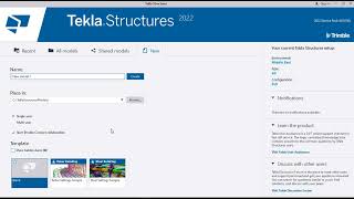 TEKLA STRUCTURE 2022 SESSION 02 INTERFACE BASIC