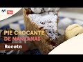 Pie crocante de manzana al estilo de Sandra Plevisani | Dulces Secretos