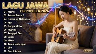 Top Akustik Lagu Jawa 2026 🔥 Lagu Jawa Viral TikTok & Spotify Paling Enak Didengar | Teman Ngopi