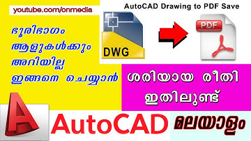 AUTOCAD Drawing to PDF save proper way Malayalam