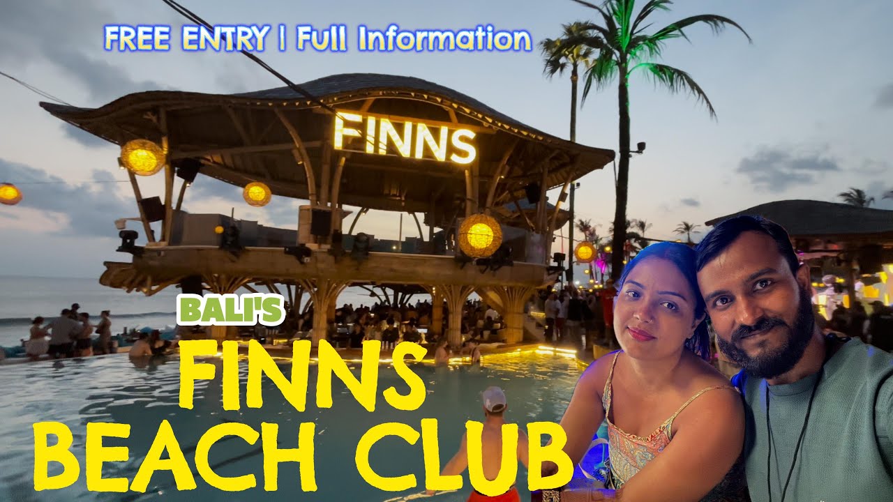 FINNS Beach Club | All Day FREE ENTRY | Full Details | Bali | Indonesia | Dayclub
