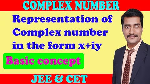 Representation of complex number in the form x+iy very simple JEE by AJ sir