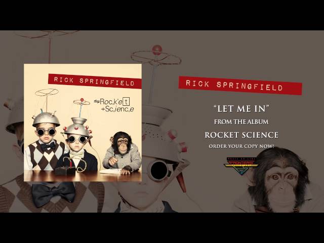 Rick Springfield - Let Me In