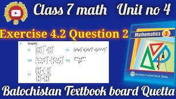 Exercise 4.2 Question 2| Laws of Exponent | Class 7 Math Balochistan Board #lawsofExponent