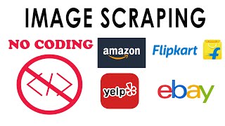 Scrape and download images from any website! Without coding in less than 5mins !