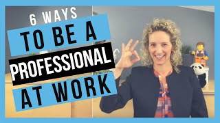 Tips on Professionalism [BE A WORKPLACE STANDOUT] screenshot 4