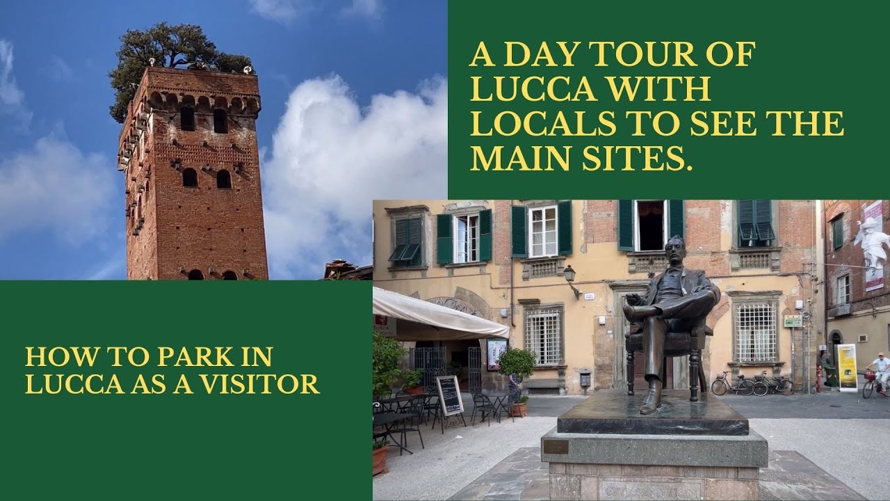 A DAY LUCCA LUCCA WITH A LOCAL | How to park your car in Lucca, Italy - YouTube