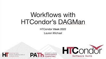 Workflows with HTCondor