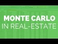 Real-Estate Investing Finance For Beginners: Monte Carlo Simulations