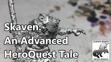Advanced HeroQuest - A Long and Winding Road | Collecting Oldhammer Skaven to Restore a Classic Game