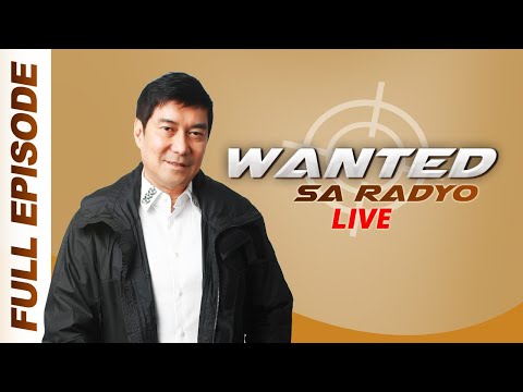WANTED SA RADYO FULL EPISODE | July 19, 2018