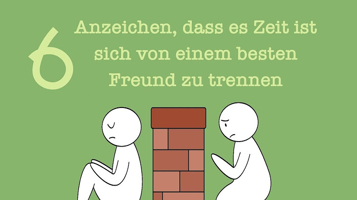6 Anzeichen dafür, dass es Zeit ist, sich von einem besten Freund zu trennen
