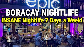 BORACAY NIGHTLIFE is INSANE - Party 7 Days a Week! | Summer Tour in Boracay Island, Philippines