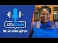 Dr. Seranda Sylvers Shares Educational Plan Advice | ElCo Chats