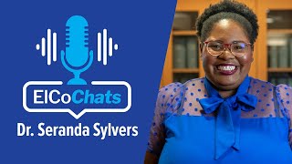 Dr. Seranda Sylvers Shares Educational Plan Advice | ElCo Chats