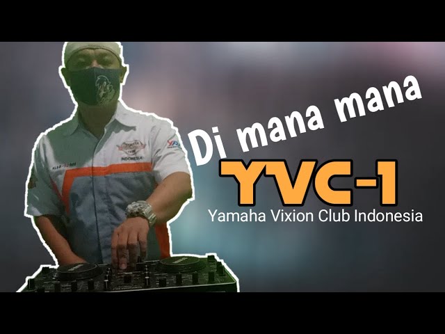 KAMI DIMANA MANA  [ YVC - I ] OFFICIAL REMIX by alsoDJ class=