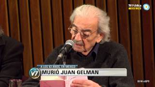 Visión 7: Murió Juan Gelman