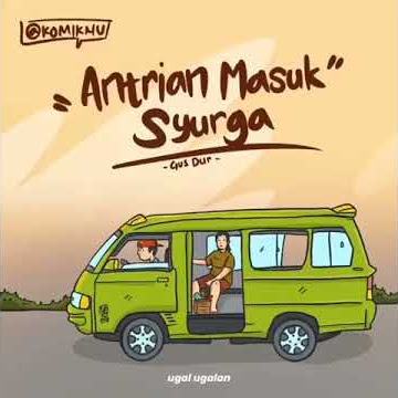 Status Wa Gus Dur - Antrian Masuk Surga