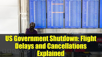 US Government Shutdown: Flight Delays and Cancellations Explained
