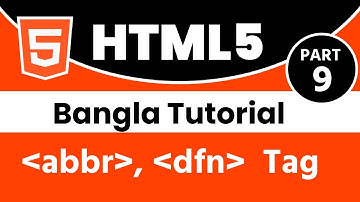 HTML Bangla Tutorial Part-9 || abbr, dfn Tag