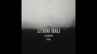 DJ Shiloh- Lithini iBali