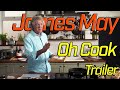 James May Oh Cook Trailer
