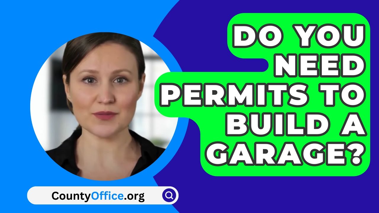Do You Need Permits To Build A Garage CountyOffice YouTube