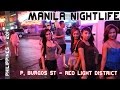 Manila Philippines Nightlife - Makati's P. Burgos Street