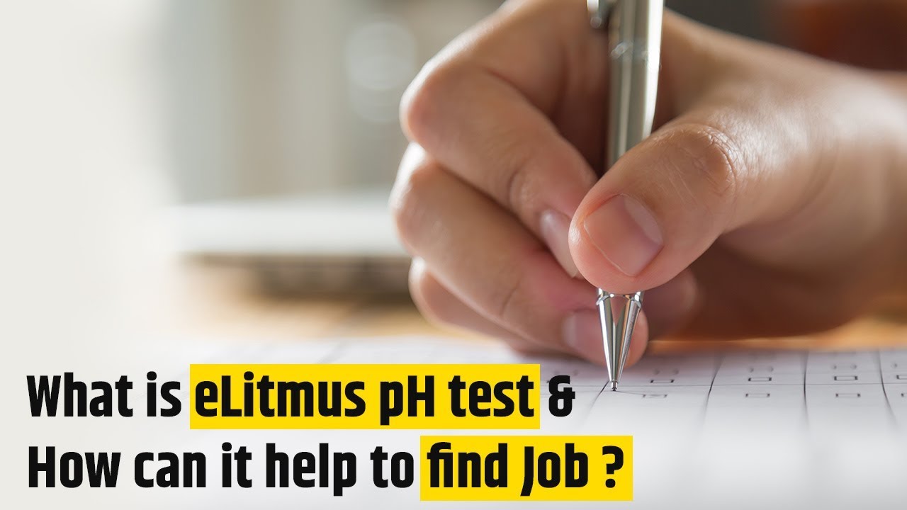 What Is ELitmus PH Test And How Can It Help To Find Job YouTube