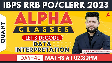 IBPS RRB PO & CLERK 2023 l Data Interpretation Maths by Siddharth Srivastava
