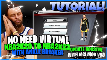HOW TO UPDATE NBA2K20 TO NBA2K23 ROSTER MOD V98 ONLY | WITH ANKLE | NO NEED VIRTUAL APPS | WITH MC