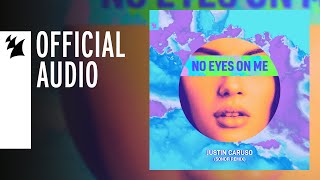 Justin Caruso - No Eyes On Me (Sondr Remix)