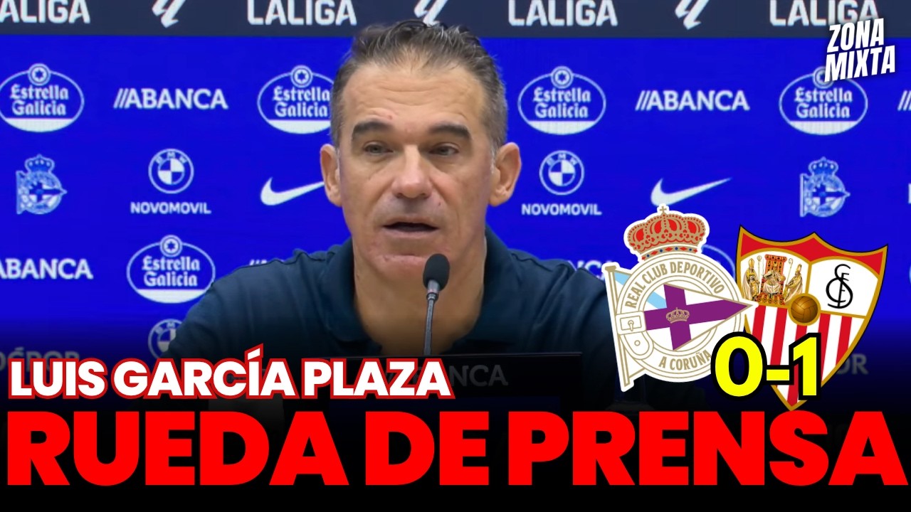 Rueda De Prensa de Luis García Plaza | RC Deportivo 0-1 Sevilla FC