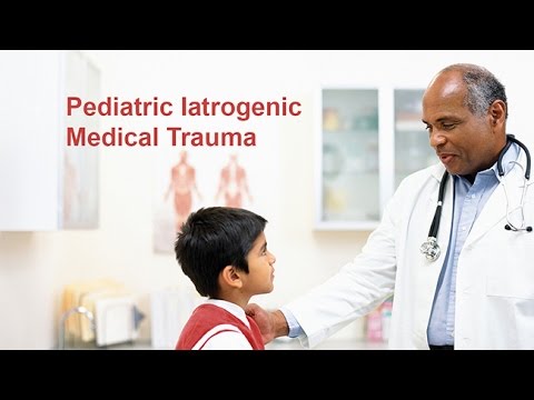 Pediatric Iatrogenic Medical Trauma