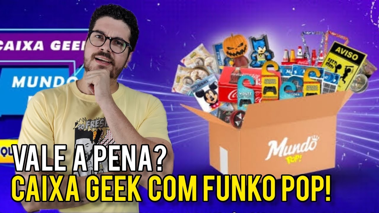 CAIXA GEEK COM FUNKO POP DA LOJA MUNDO POP VALE A PENA? - YouTube